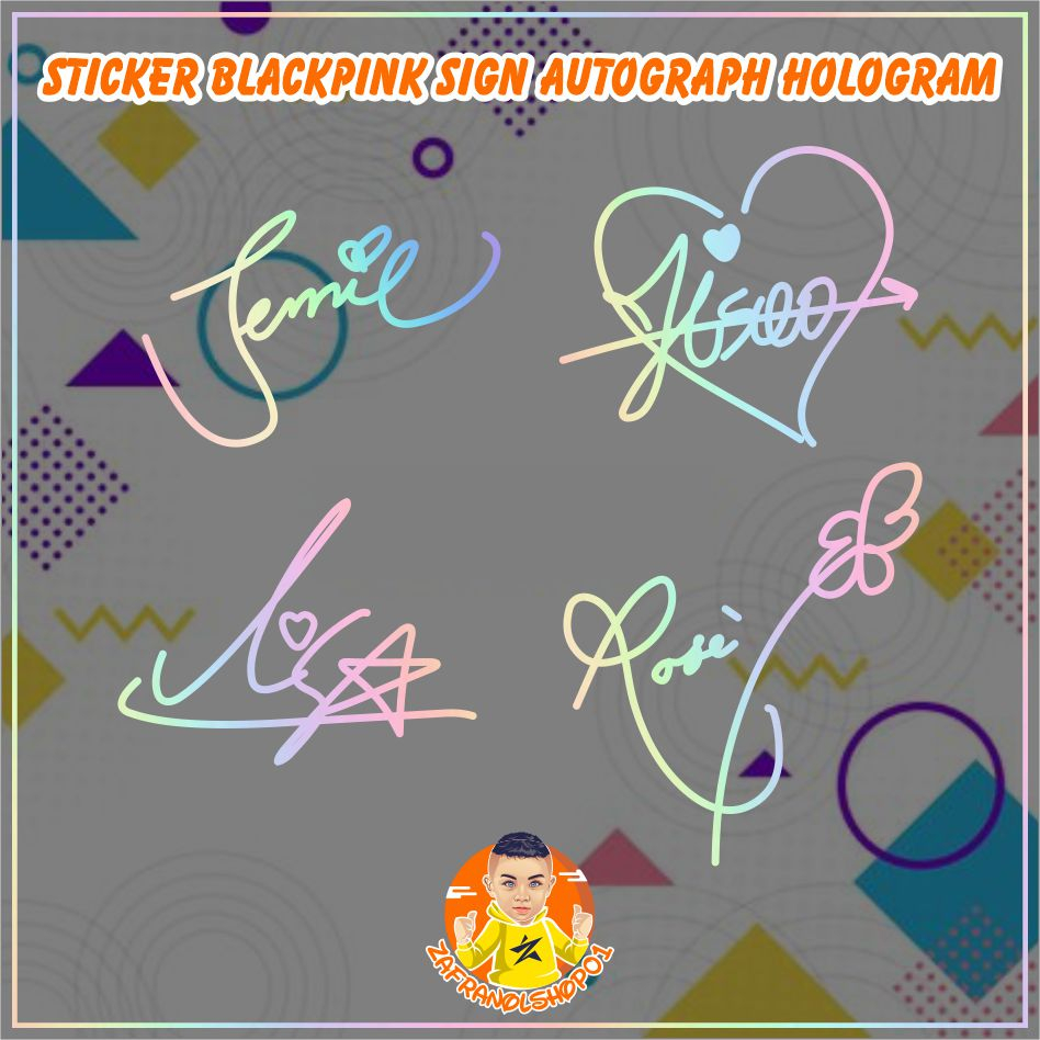 STIKER BLACKPINK HOLOGRAM  BLACKPINK SIGN AUTOGRAPH TANDA TANGAN