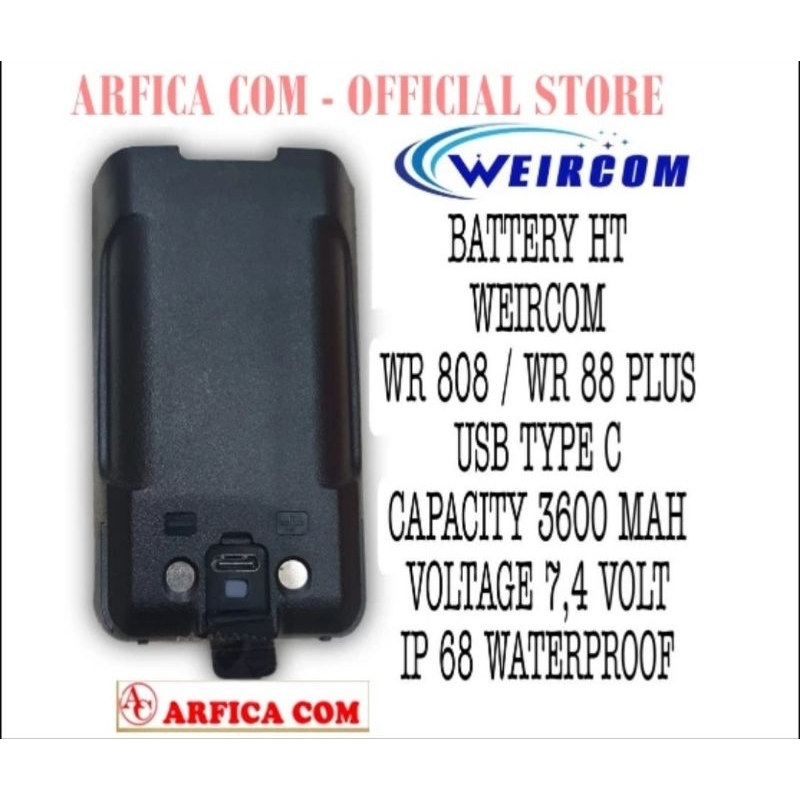 BATREI HT WEIRCOM WR 88PLUS BATERAI WEIRCOM 808 ORIGINAL BATRE WEIRCOM Tipe C