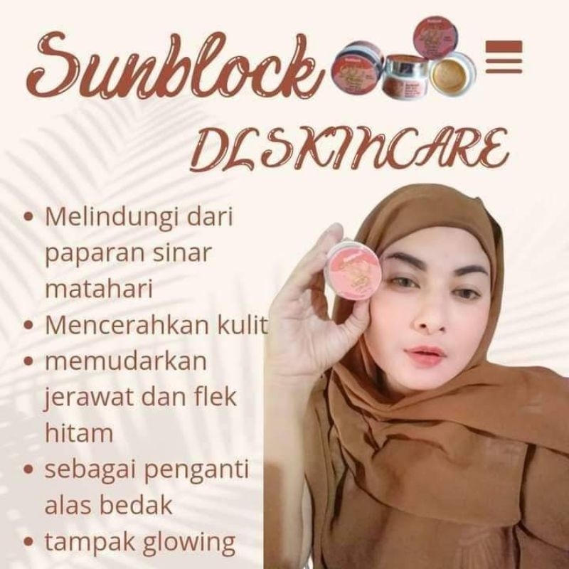 SUNBLOCK DL SKINCARE WAJAH TERLIHAT GLOWING