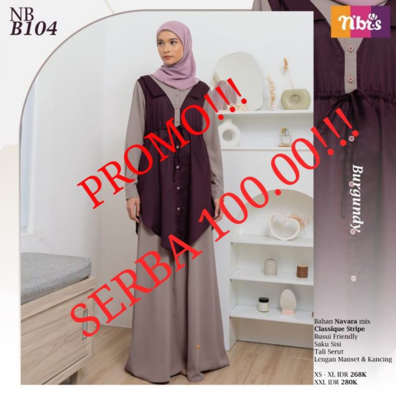 PROMO GAMIS/ATASAN NIBRAS SERBA 100k-150k