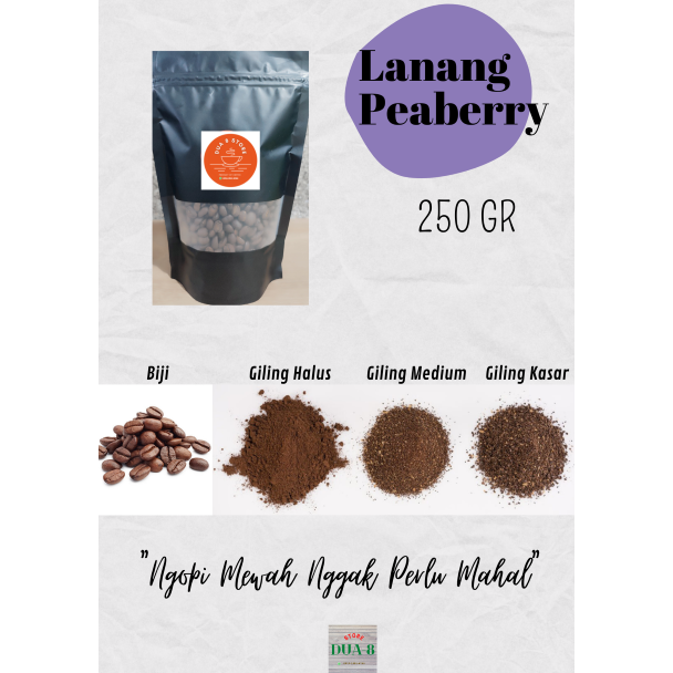 

KOPI LANANG PEABERRY ROBUSTA LAMPUNG 250 GRAM - ROASTED BEAN