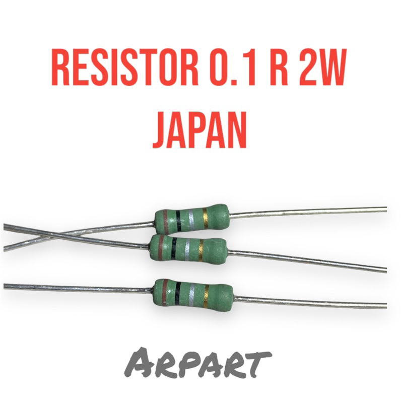 resistor 0.1 ohm 2watt japan original