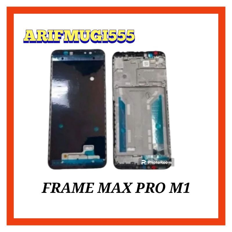 FRAME TULANG TENGAH LCD TATAKAN DUDUKAN BAZZEL BEZEL ASUS ZENFONE MAX PRO M1 X00TD ZB601KL ORIGINAL