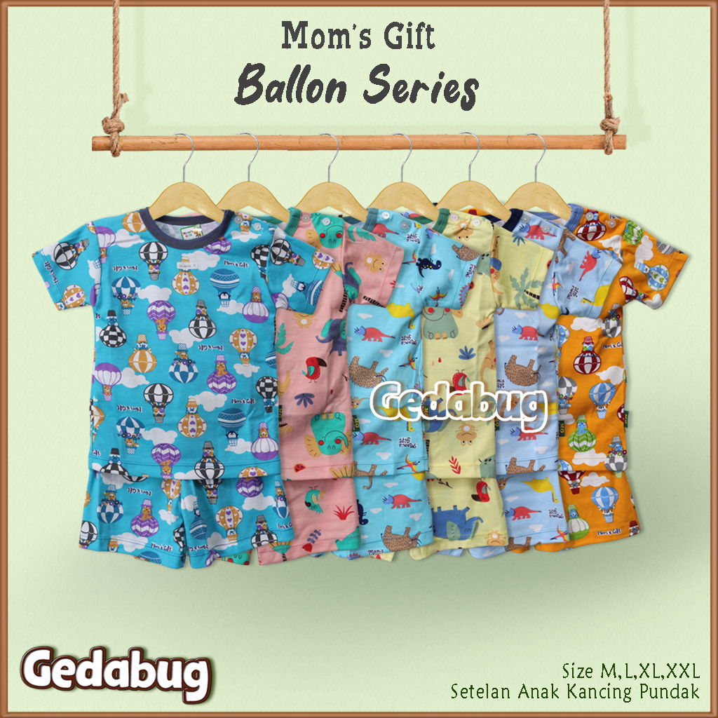 3 Setel - Setelan Kaos Anak Mom's Gift Ballon PENDEK | Setelan Baju bermain Anak Moms Gift | Gedabug