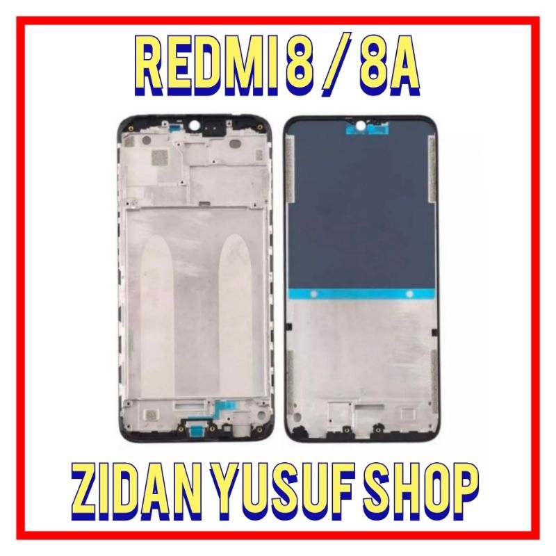 FRAME TULANG TENGAH TATAKAN DUDUKAN LCD XIAOMI REDMI 8 / REDMI 8A ORIGINAL