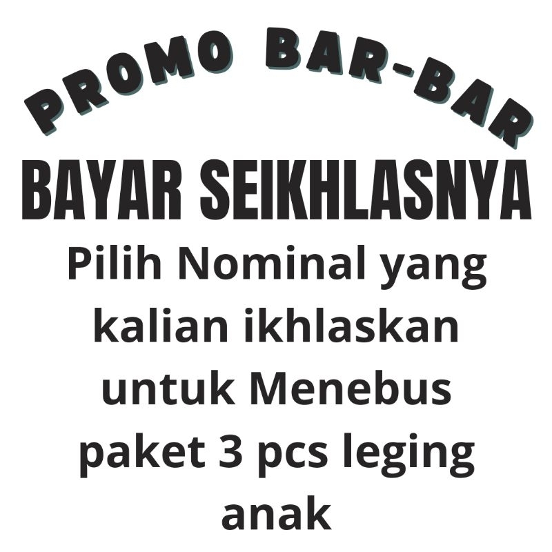 Leging Anak isi 3 pcs bayar seikhlasnya, stok terbatas