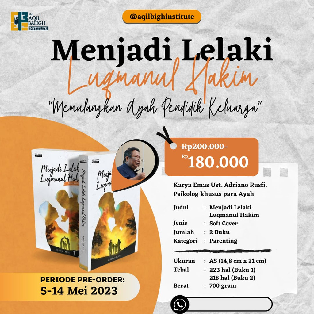 Pre Order MENJADI LELAKI LUQMANUL HAKIM: Memulangkan Ayah Pendidik Keluarga