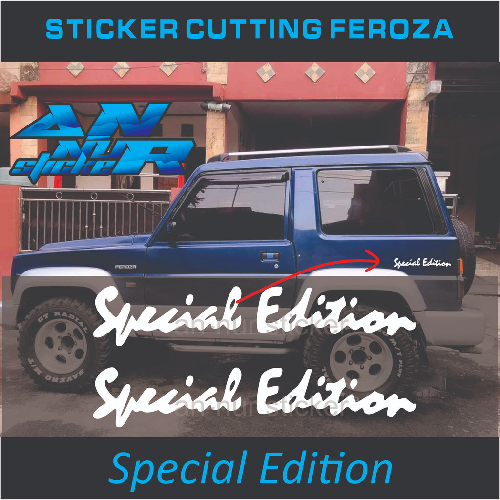 Stiker Body feroza special edition / Stiker Tulisan Special edition Taft feroza 1set