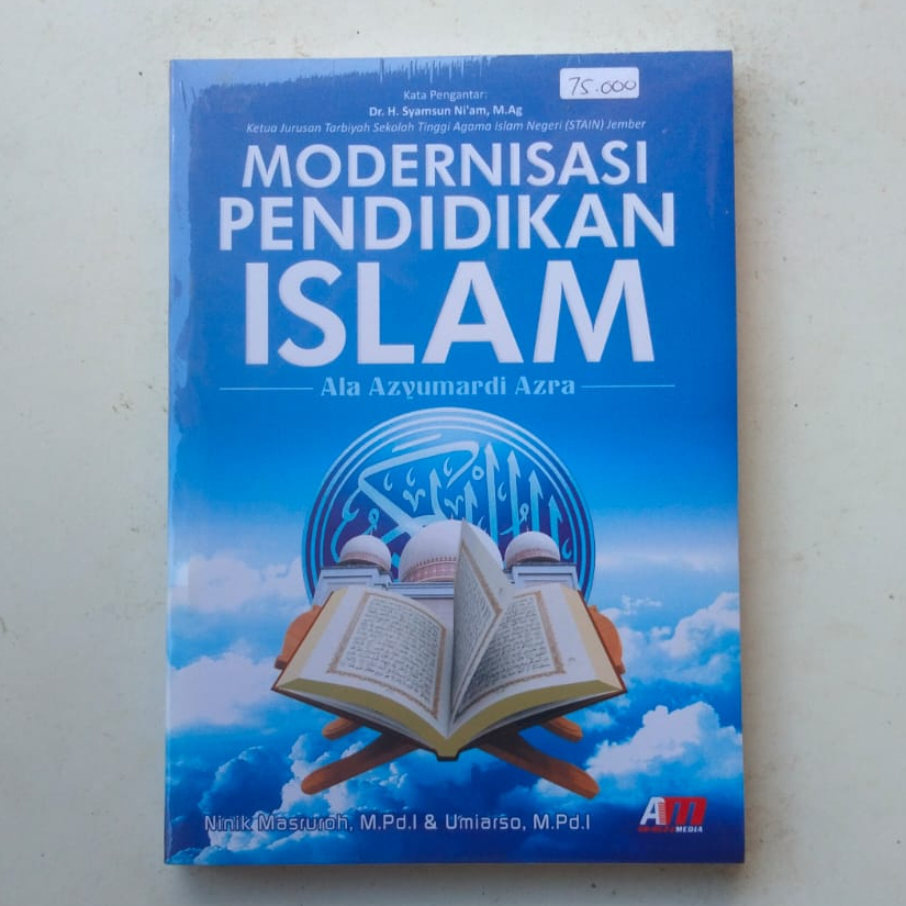 Modernisasi Pendidikan Islam ala Azyumardi Azra - Arruz Media