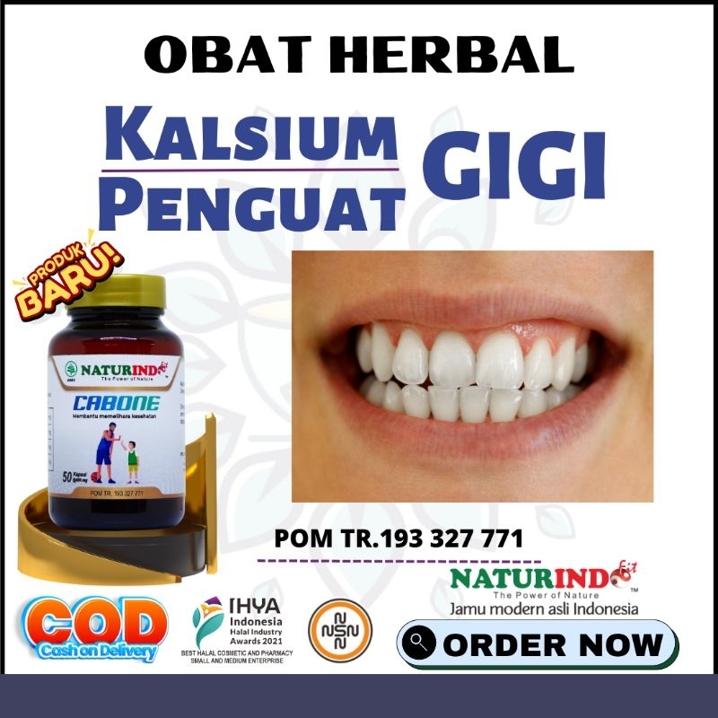 Obat Penguat Gigi Goyang Gusi Bengkak Kalsium Penguat Gigi Goyah Gigi Berlubang Herbal