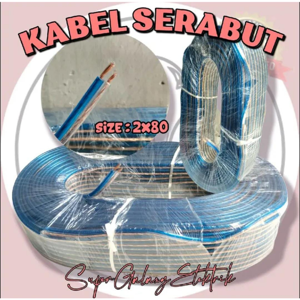 KABEL TRANSPARAN SERABUT/KABEL SERABUT/KABEL TRANSPARAN MURAH