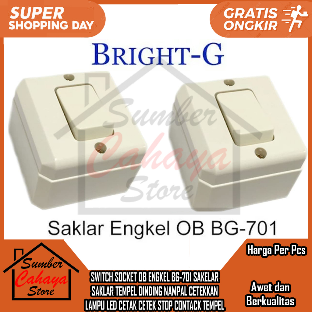 SWITCH SOCKET OB ENGKEL BG-701 SAKELAR SAKLAR TEMPEL DINDING NAMPAL CETEKKAN LAMPU LED CETAK CETEK S