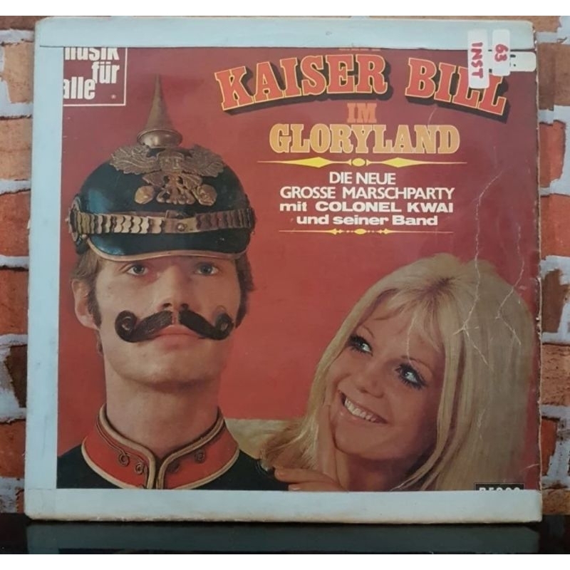 Vinyl Piringan Hitam 12 inch Calonel Kwai-Mit Kaiser Bill Im Gloryland