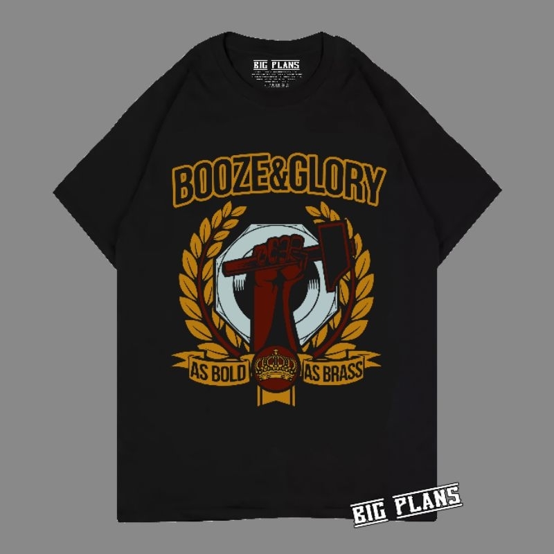 booze and glory tshirt as bold as brass / kaos band punk / kaos punkrock