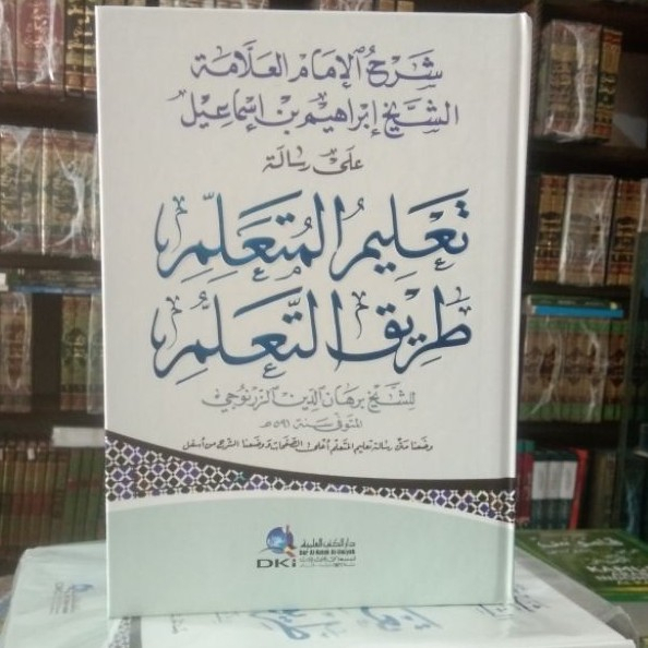Kitab Ta'lim Taklim dki,Ta'limul Muta'alim DKI Bairut Syarah Ta'lim dki