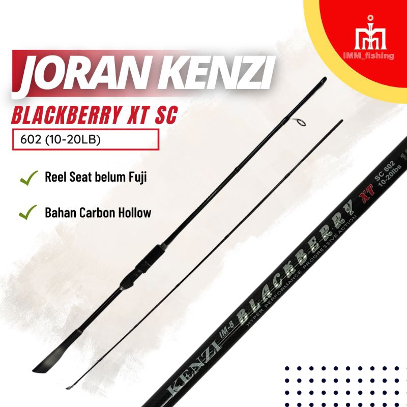 JORAN KENZI BLACKBERRY XT | Tongkat Pancing | Fishing Rod | Spinning