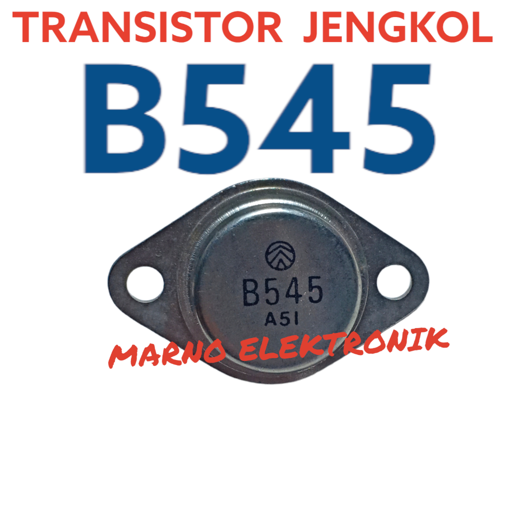 TRANSISTOR TR JENGKOL B545 B 545 B-545 ASLI ORI ORIGINAL