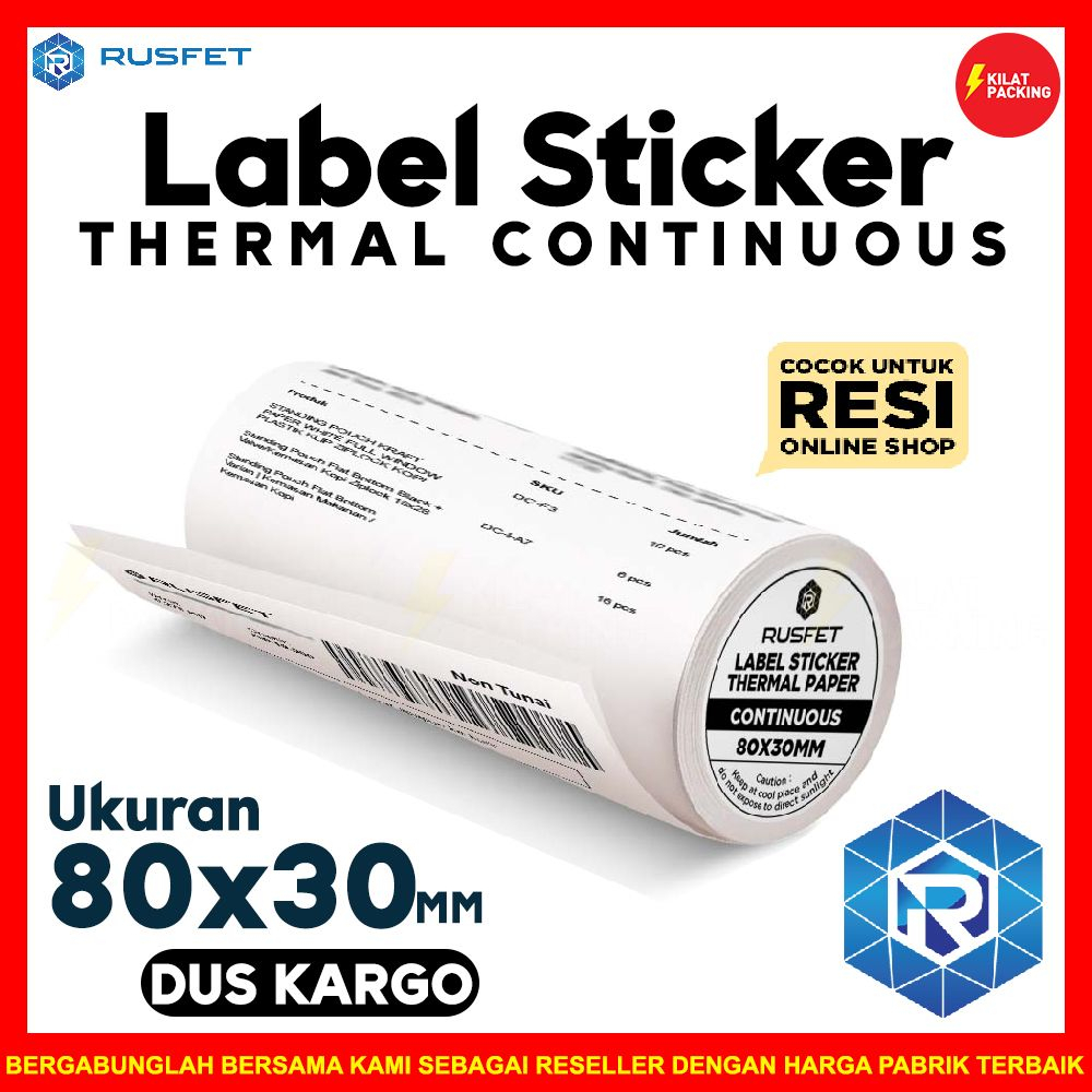 

Label sticker 80x30 stiker thermal continuous rusfet lebel dus kargo
