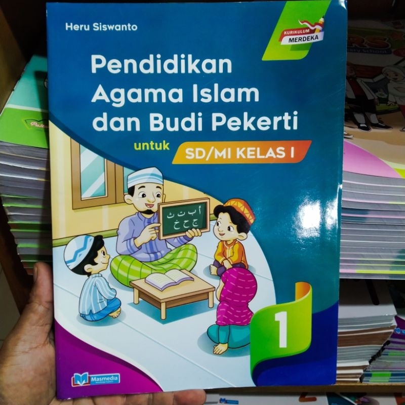 Pendidikan Agama Islam SD Kelas 1 Kurikulum Merdeka Masmedia Buana Pustaka