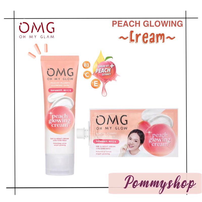OMG Oh My Glow Peach Glowing Cream With Double Sunscreen 7.5g &amp; 25g |