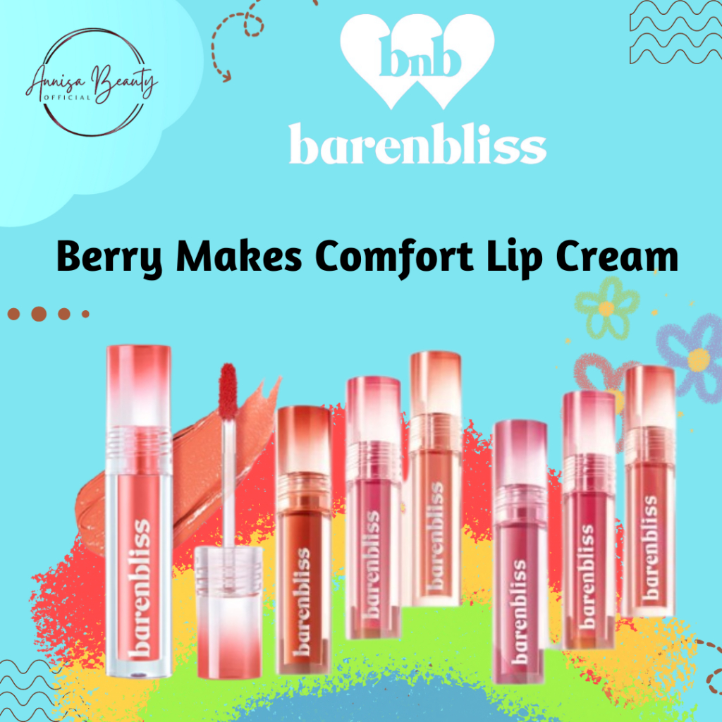 [BPOM] [100% ORI&amp;READY]BNB barenbliss Berry Makes Comfort Lip Cream Korea Liquid Lipstik「24H Moisturizing」