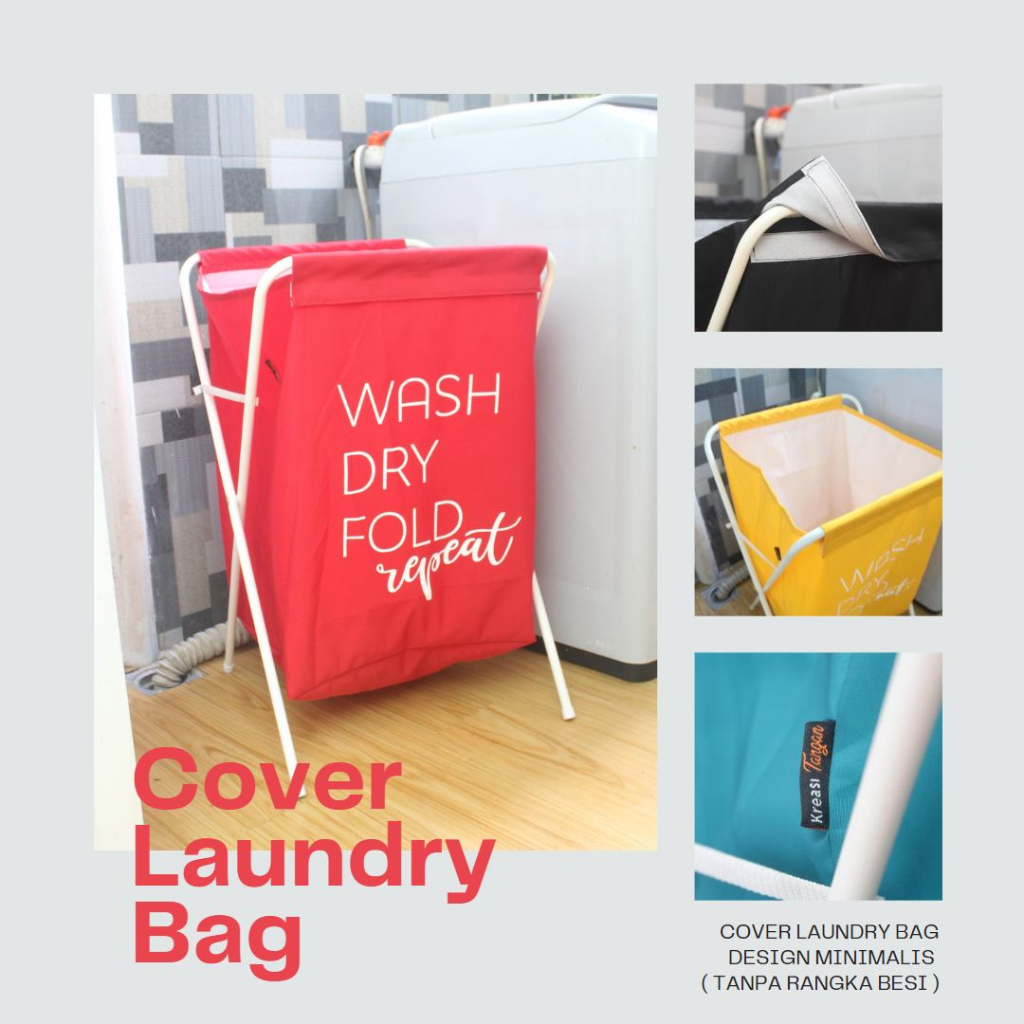COVER LAUNDRY BAG DESIGN MINIMALIS ( TIDAK TERMASUK RANGKA BESI )