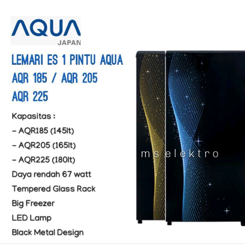 Lemari Es Kulkas Aqua Japan 1 pintu  D 185 205 225 MLS MDS MSG MSB