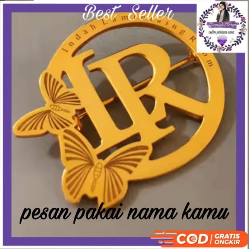 BROS NAMA CUSTOM HIJAB/BROS CUSTOM NAMA AWET/BROS NAMA LAPIS EMAS/BROS NAMA TERBARU