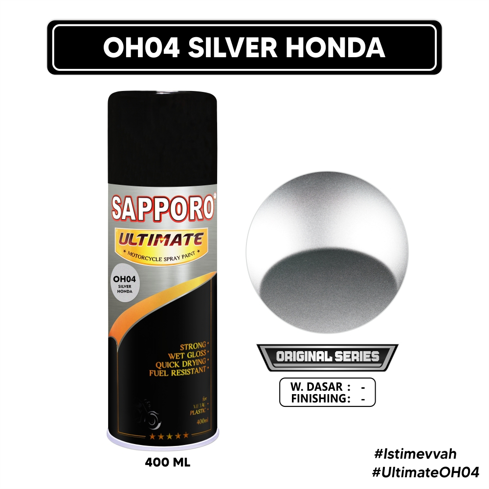 Sapporo Ultimate OH04 Silver Honda / Original Series 4IN1 / Cat Aerosol Terbaik