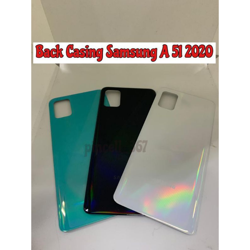 BACK CASING SAMSUNG A51 2020 / BACKDOR / TUTUP HP