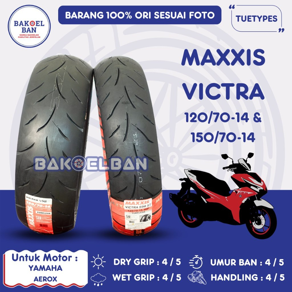 PAKET MAXXIS VICTRA 120/70-14 &amp; 150/70-14