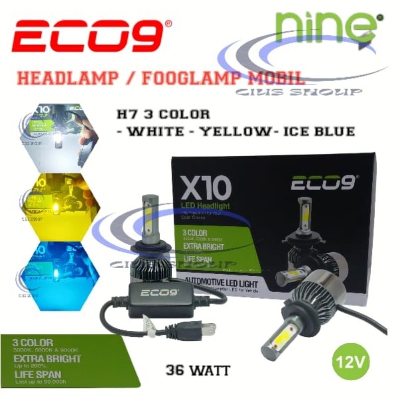 LAMPU LED HEADLAMP/FOOGLAMP  MOBIL X10 ECO9 3 COLOR WHITE YELLOW ICE BLUE H4 H11 H7 HB4(9006) FOGLAMP / HEADLAMP MOBIL