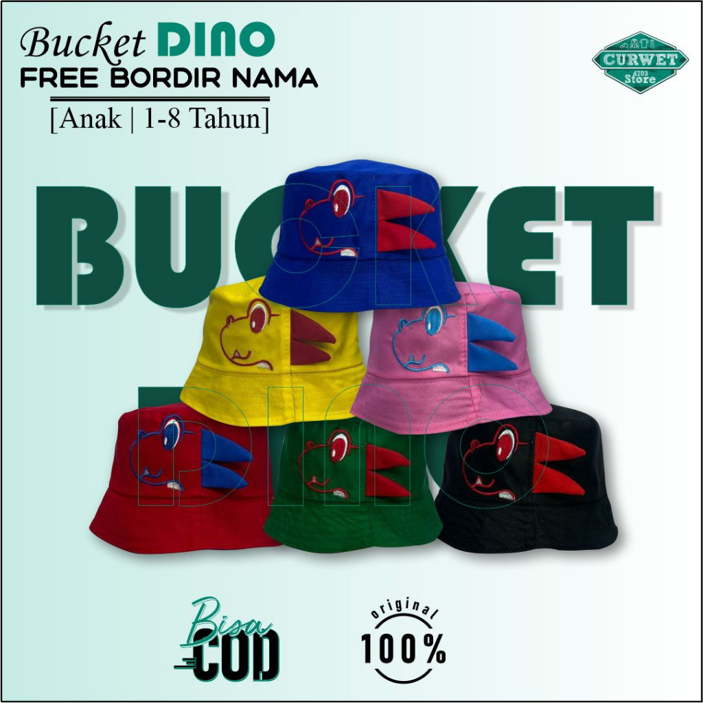 BUCKET DINO ANAK FREE BORDIR NAMA