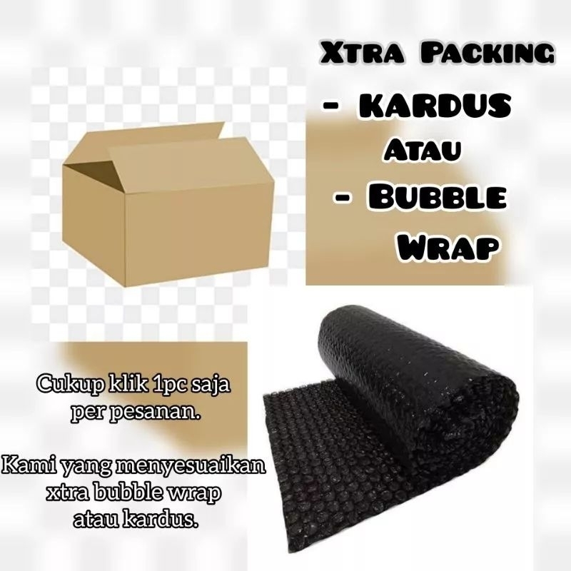 

Packing Extra Kardus atau Bubble Wrap