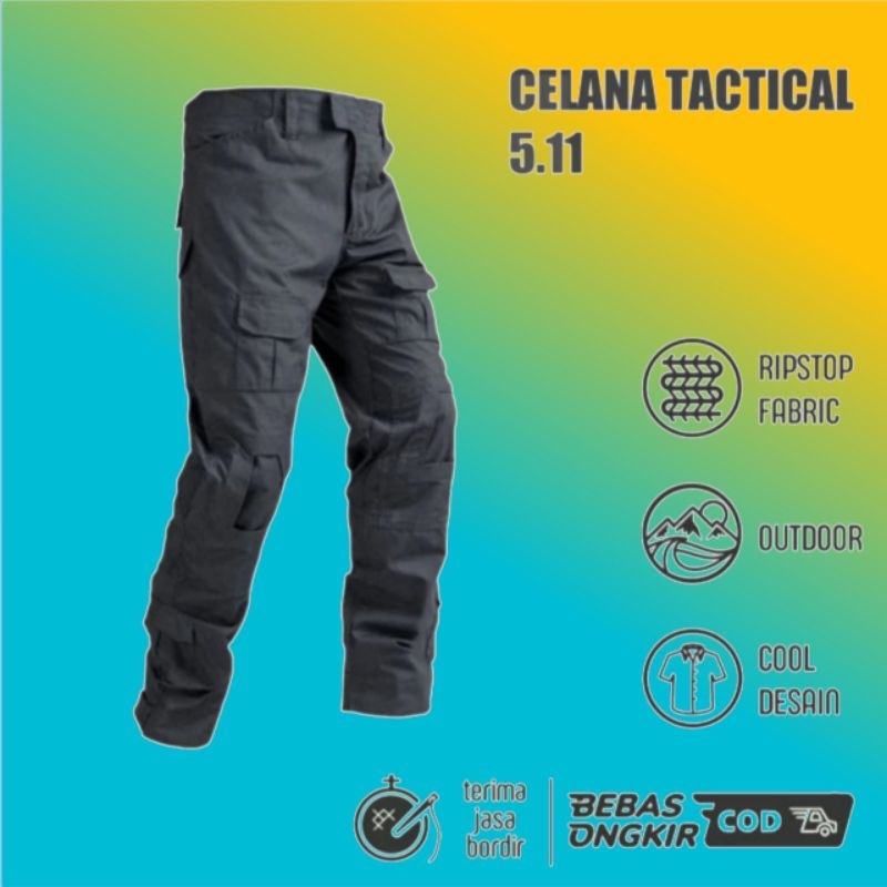 CELANA TACTICAL 511 / CELANA LAPANGAN 511