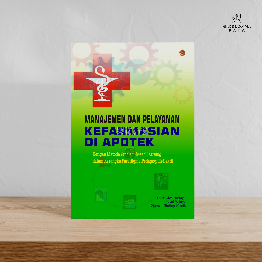 Buku Manajemen dan Pelayanan Kefarmasian di Apotek dengan metode Problem-based Learning dalam Kerang