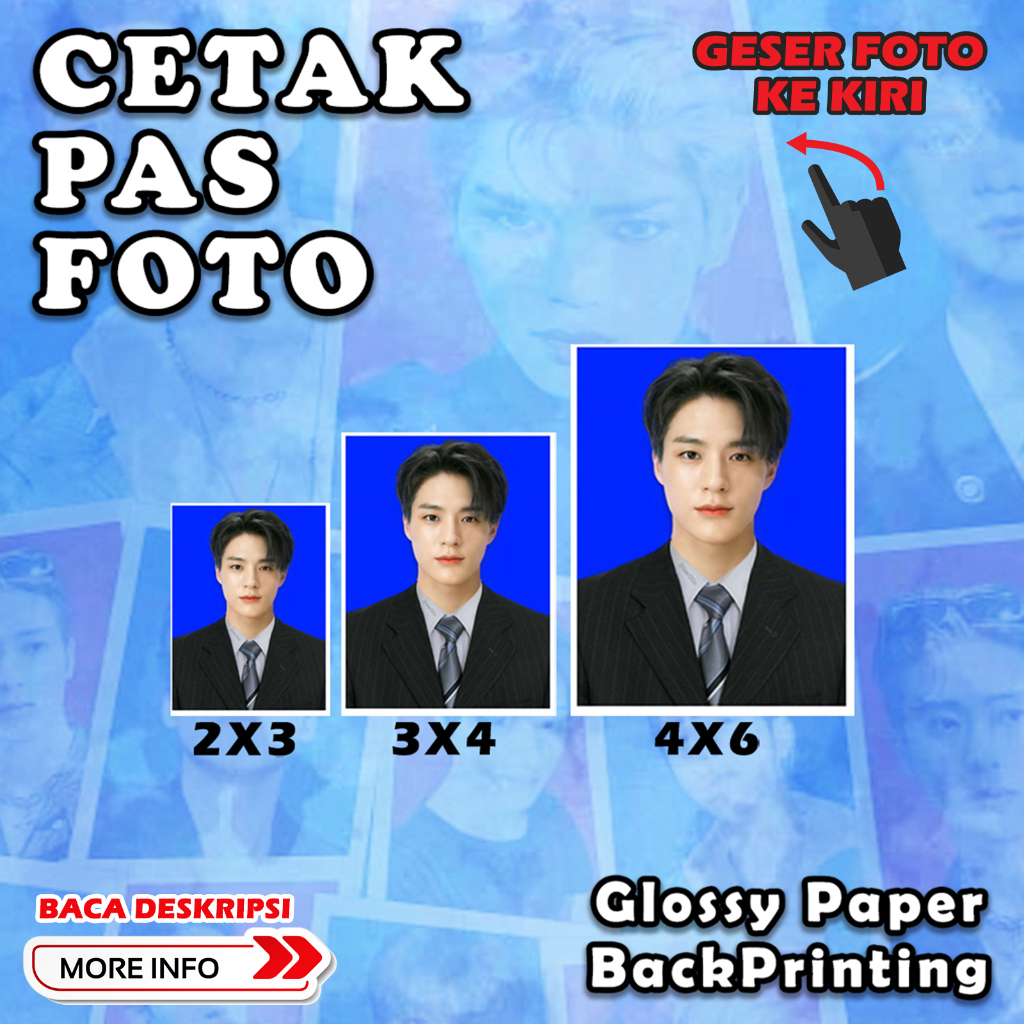Cetak Pas Foto/ Cetak Pas Foto Ukuran 2x3/ Cetak Pas Foto Ukuran 3x4/ Cetak Pas Foto Ukuran 4x6/ Cet