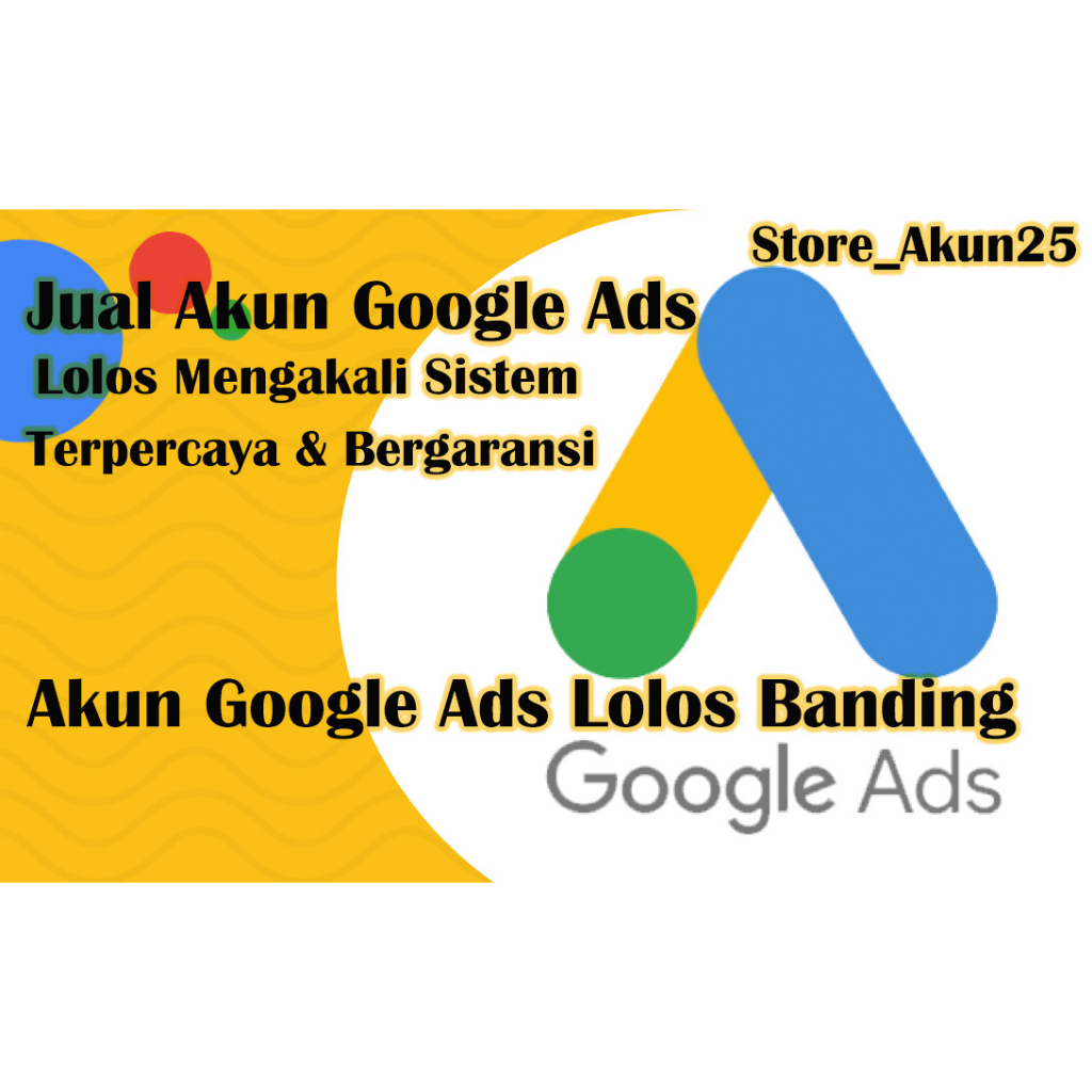 Akun Google Ads Adwords  -Lolos Banding
