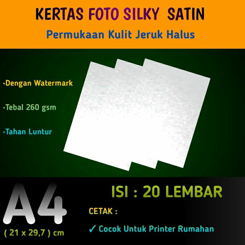 

Kertas Foto Silky Satin 260 GSM A4 isi 20 Lembar / Photo Paper Kulit jeruk Halus ( Soft Silky ) 260 gram