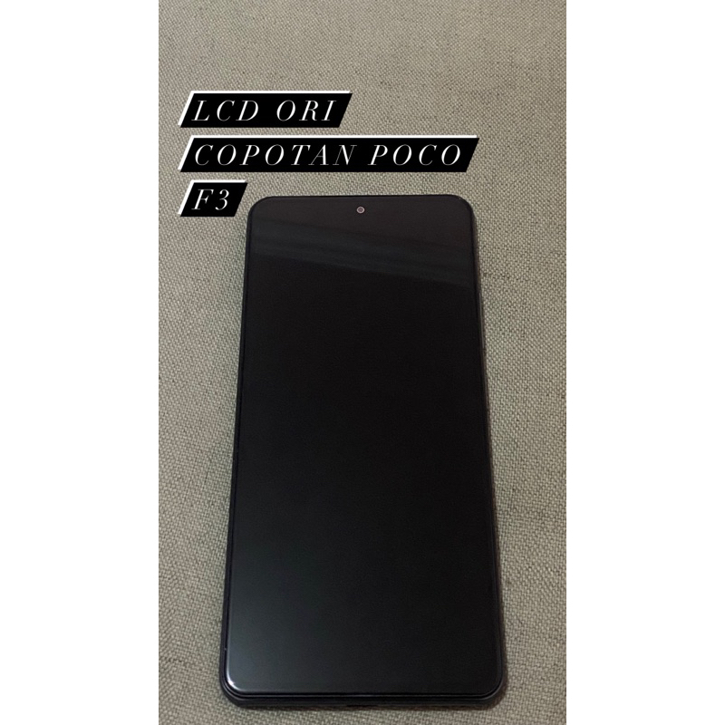 LCD ORI COPOTAN POCO F3