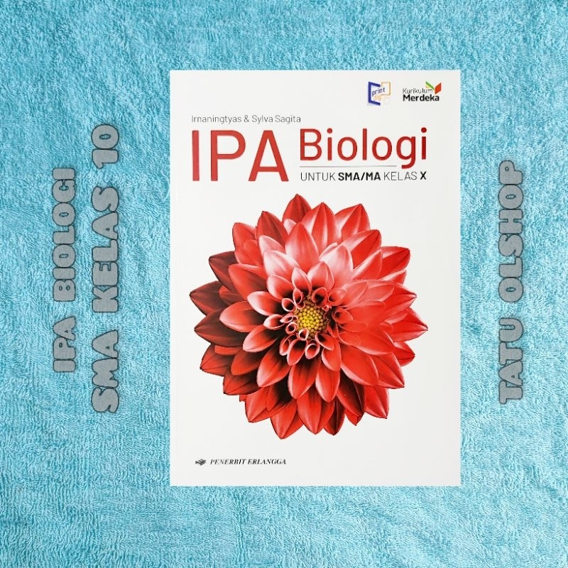 Buku Kurikulum Merdeka Ipa Biologi SMA Kelas 10 X 1 Original Penerbit Erlangga
