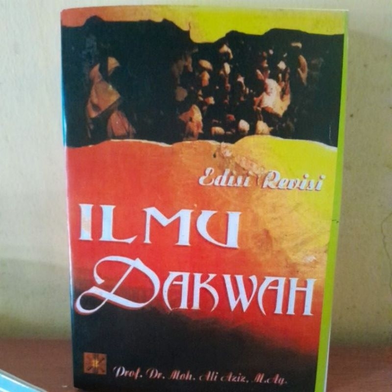 

ILMU DAKWAH EDISI REVISI MOH ALI AZIZ