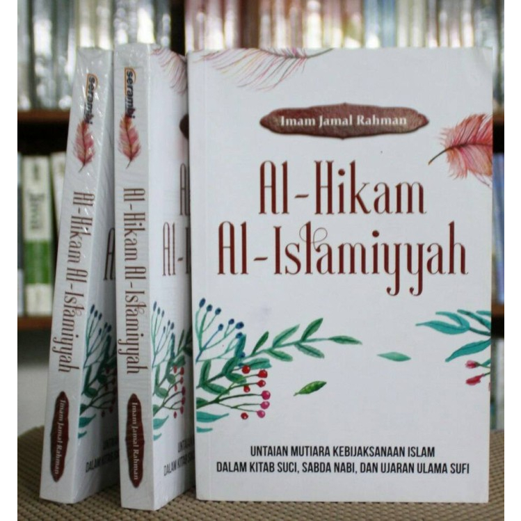 Al-Hikam Al-Islamiyyah Imam Jamal Rahman Penerbit Serambi