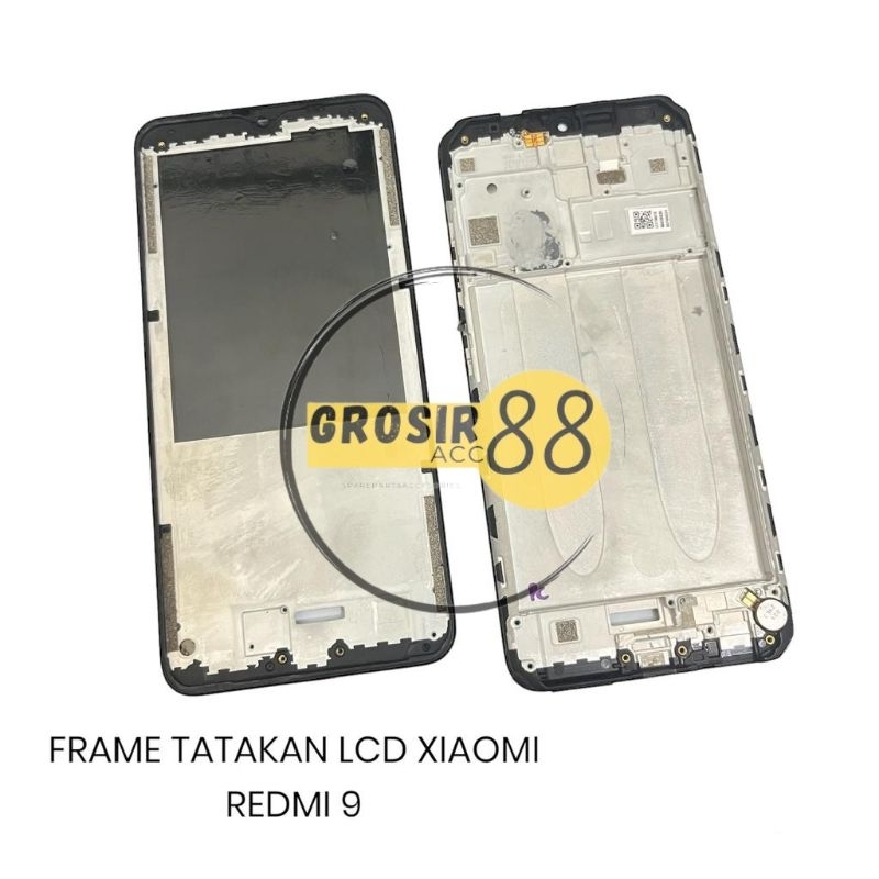 FRAME LCD TULANG TENGAH TATAKAN LCD XIAOMI REDMI 9 ORIGINAL