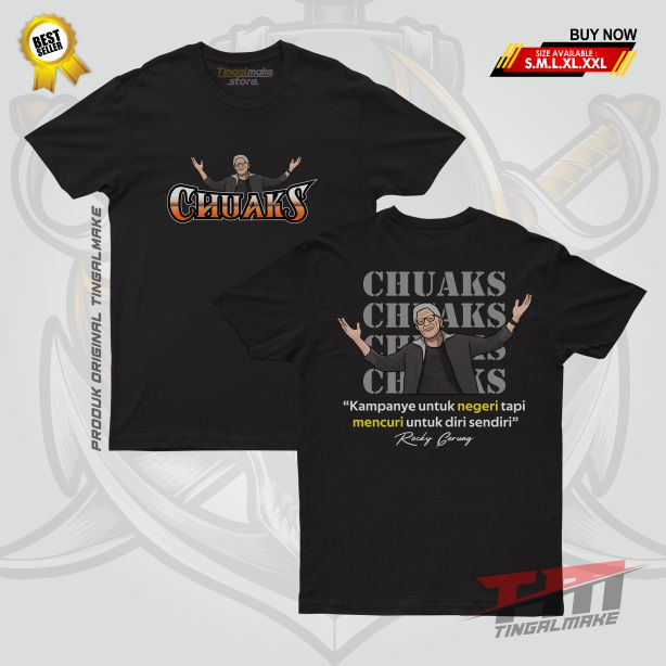 DTF | Kaos Chuaks Rocky Gerung Unisex | Baju Pria Wanita | Kaos Rocky Gerung Mania | Sablon Digital 