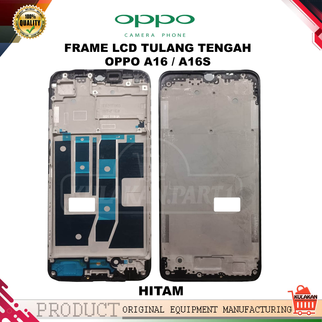 FRAME LCD TULANG TENGAH OPPO A16 / A16S / CPH2269 CPH2271 NEW ORIGINAL