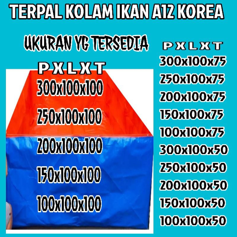 TERPAL KOLAM IKAN 200x100x50 A12 KOREA