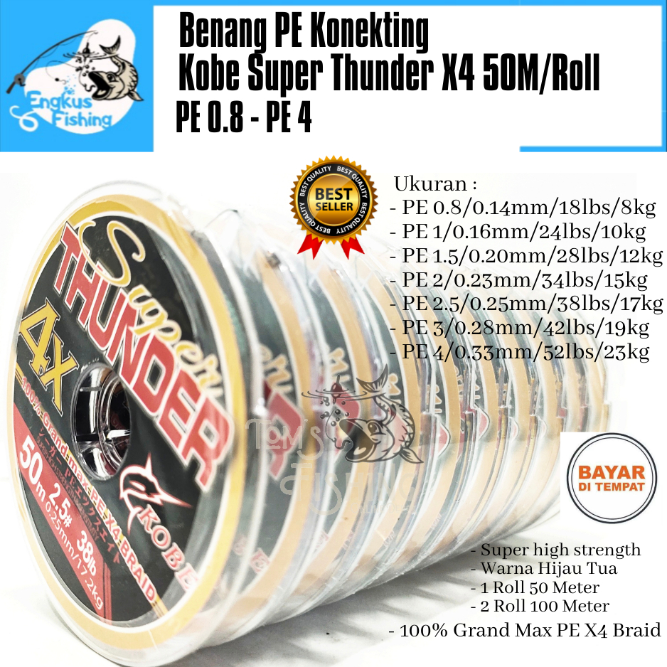 Senar Benang PE Kobe Super Thunder X4 (PE 1 - PE 4) 50M/Roll Konekting - Engkus Fishing