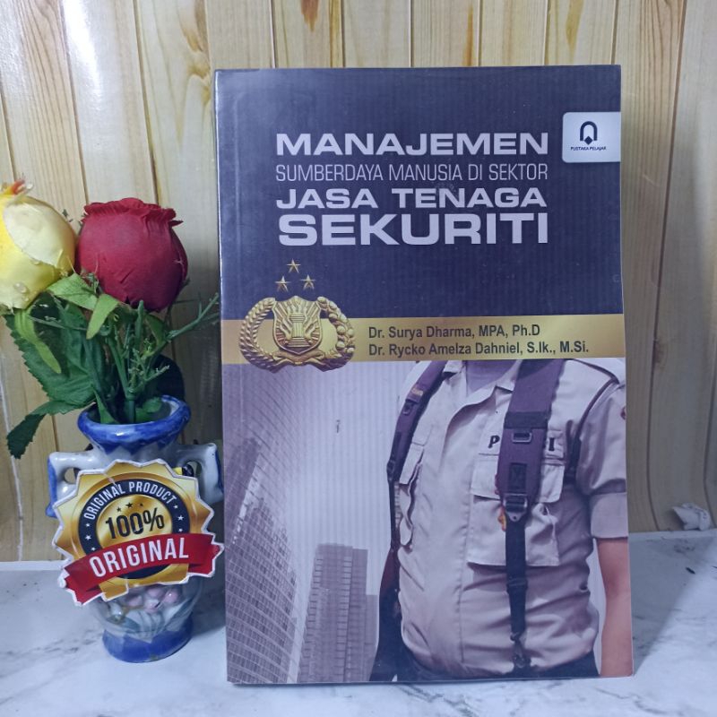 Manajemen sumberdaya manusia di sektor jasa tenaga sekuriti
