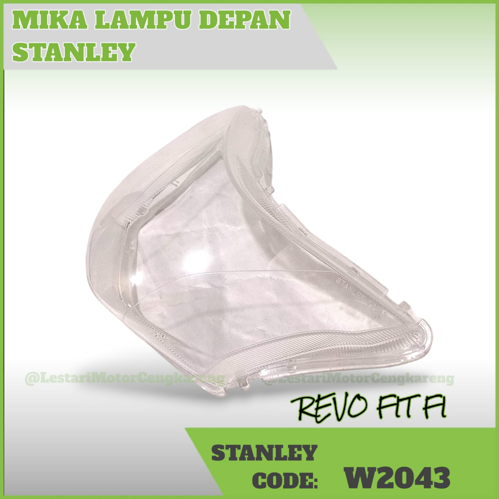 MIKA KACA LAMPU DEPAN HONDA REVO FIT FI ORIGINAL STANLEY W2043